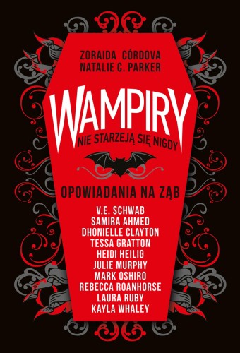 Przejdź do produktu WAMPIRY NIE STARZEJĄ SIĘ NIGDY
