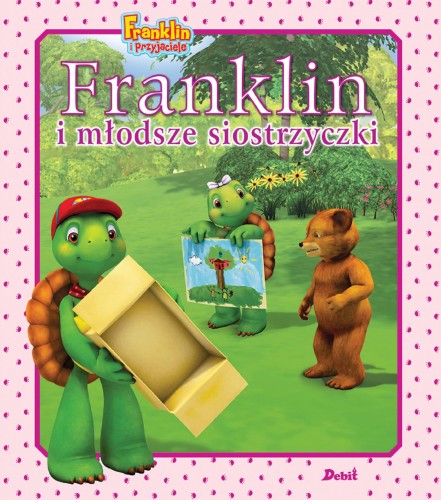 Przejdź do produktu FRANKLIN I MŁODSZE SIOSTRZYCZKI. FRANKLIN I...