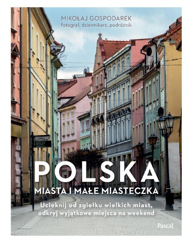 Przejdź do produktu POLSKA. MIASTA I MAŁE MIASTECZKA