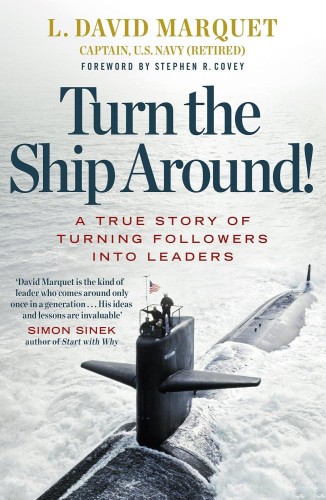 Przejdź do produktu TURN THE SHIP AROUND! A TRUE STORY OF TURNING...