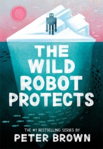 Przejdź do produktu THE WILD ROBOT PROTECTS (THE WILD ROBOT 3)