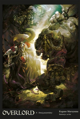 Przejdź do produktu DWAJ PRZYWÓDCY. OVERLORD. TOM 8, KUGANE MARUYAMA