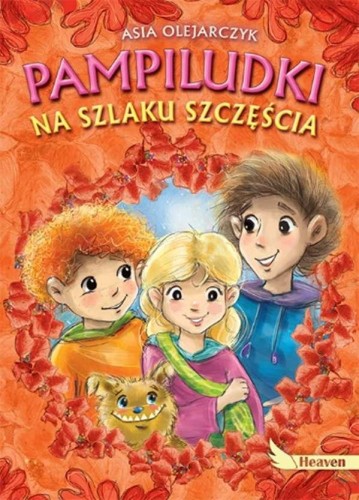 Przejdź do produktu PAMPILUDKI NA SZLAKU SZCZĘŚCIA, ASIA OLEJARCZYK