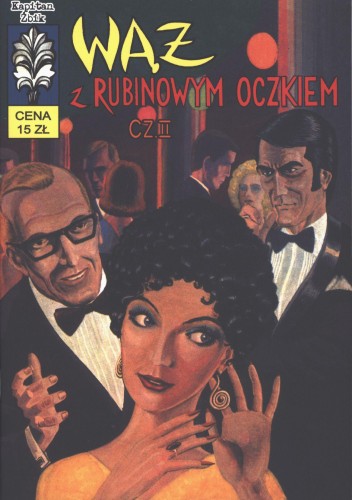 Przejdź do produktu WĄŻ Z RUBINOWYM OCZKIEM. KAPITAN ŻBIK. TOM 24...