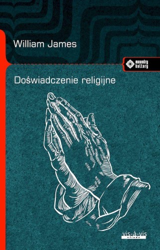 Przejdź do produktu DOŚWIADCZENIE RELIGIJNE, WILLIAM JAMES