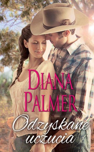 Przejdź do produktu ODZYSKANE UCZUCIA, DIANA PALMER