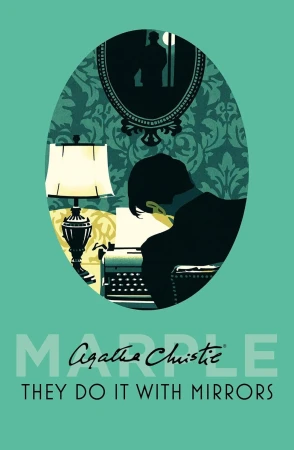 They Do It With Mirrors, Agatha Christie
