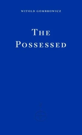 The Possessed, Witold Gombrowicz,Adam Thirlwell