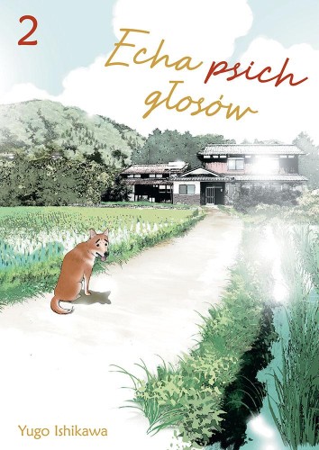 Przejdź do produktu ECHA PSICH GŁOSÓW. TOM 2, YUGO ISHIKAWA