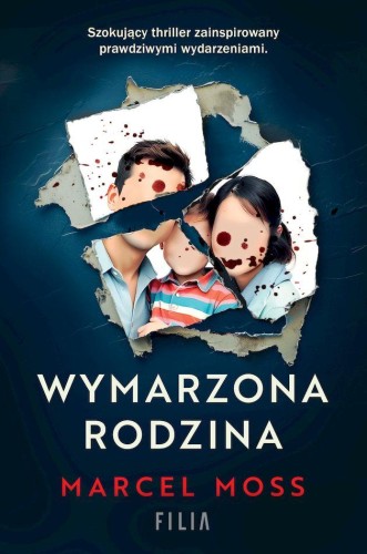 Przejdź do produktu WYMARZONA RODZINA WYD. KIESZONKOWE, MARCEL MOSS