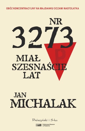 Przejdź do produktu NR 3273 MIAŁ SZESNAŚCIE LAT, JAN MICHALAK