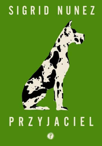 Przejdź do produktu PRZYJACIEL, SIGRID NUNEZ