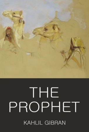 The Prophet. Classics of World Literature wer....