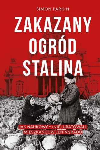 Przejdź do produktu ZAKAZANY OGRÓD STALINA. JAK NAUKOWCY (NIE)...
