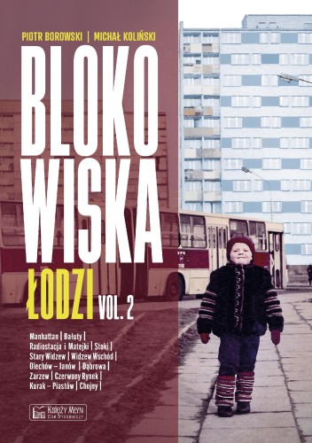 Przejdź do produktu BLOKOWISKA ŁODZI. BLOKOWISKA. TOM 2
