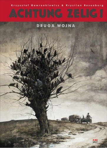 Przejdź do produktu ACHTUNG ZELIG! DRUGA WOJNA WYD. 4