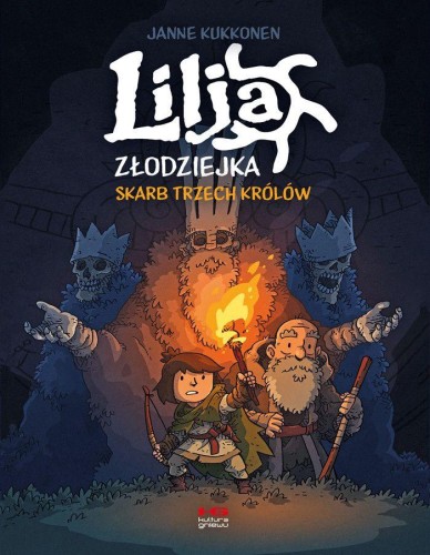 Przejdź do produktu LILJA ZŁODZIEJKA. SKARB TRZECH KRÓLÓW