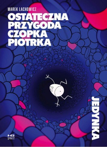 Przejdź do produktu OSTATECZNA PRZYGODA CZOPKA PIOTRKA. TOM 1