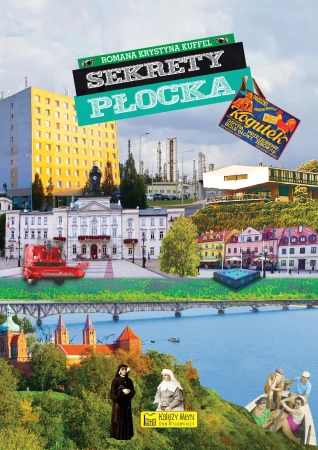 Sekrety Płocka. Sekrety, Romana Krystyna Kuffel