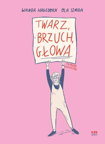 Przejdź do produktu TWARZ, BRZUCH, GŁOWA, WANDA HAGEDORN,OLA SZMIDA