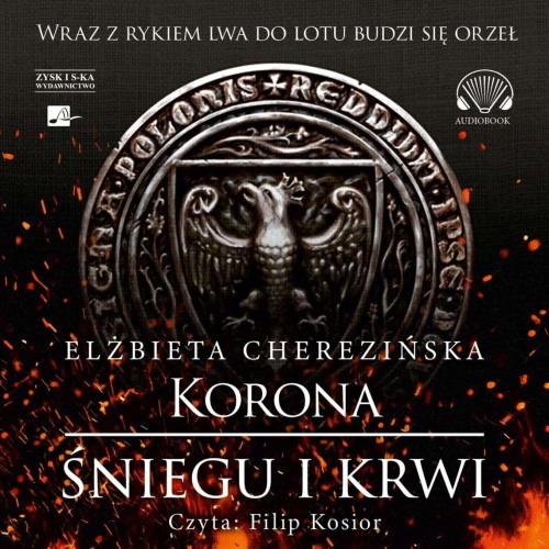 Przejdź do produktu CD MP3 KORONA ŚNIEGU I KRWI. ODRODZONE...