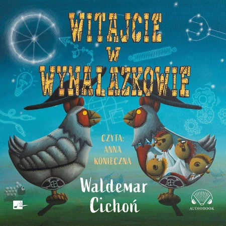 CD MP3 Witajcie w Wynalazkowie, Waldemar Cichoń
