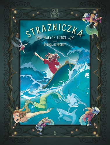 Przejdź do produktu RYTUAŁ OCHRONNY. STRAŻNICZKA MAŁYCH LUDZI. TOM 5
