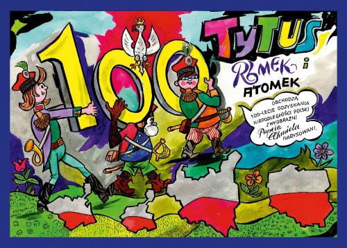 Przejdź do produktu TYTUS, ROMEK I A'TOMEK OBCHODZĄ 100-LECIE...