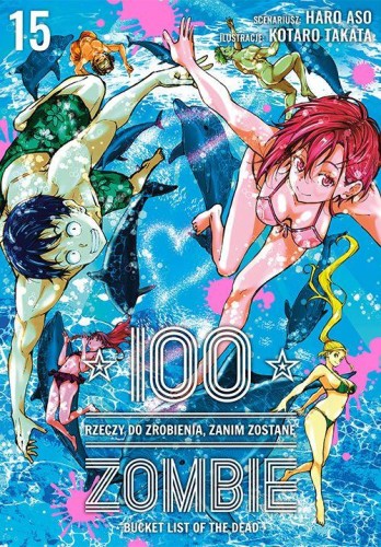 Przejdź do produktu 100 RZECZY DO ZROBIENIA, ZANIM ZOSTANĘ ZOMBIE....