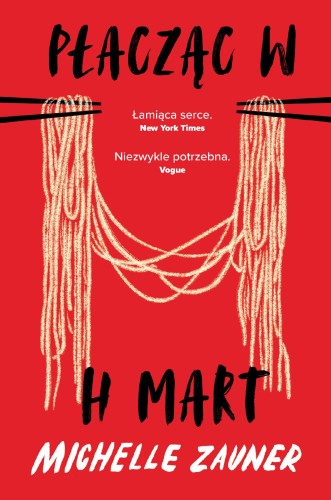 Przejdź do produktu PŁACZĄC W H MART, MICHELLE ZAUNER