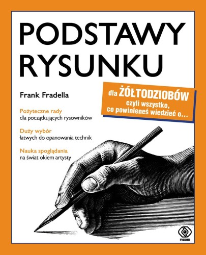 Przejdź do produktu PODSTAWY RYSUNKU DLA ŻÓŁTODZIOBÓW WYD. 2023