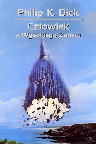 Przejdź do produktu CZŁOWIEK Z WYSOKIEGO ZAMKU WYD. 2025