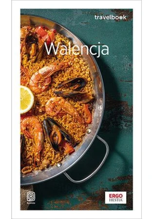 Walencja. Travelbook, Ada Matuszyńska