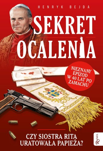 Przejdź do produktu SEKRET OCALENIA, HENRYK BEJDA