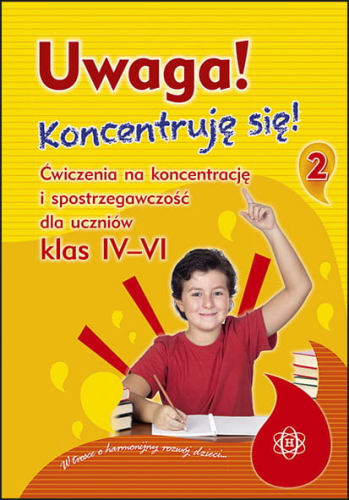 Przejdź do produktu UWAGA KONCENTRUJĘ SIĘ CZĘŚĆ 2 ĆWICZENIA NA...