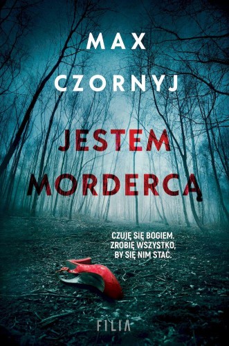 Przejdź do produktu JESTEM MORDERCĄ WYD. KIESZONKOWE, MAX CZORNYJ