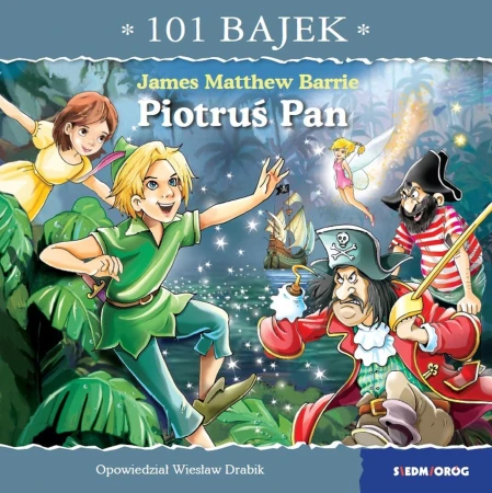 Piotruś Pan. 101 bajek, Wiesław Drabik