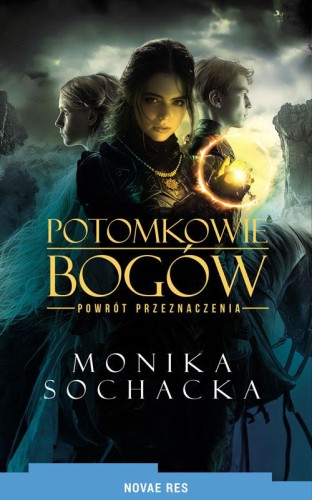 Przejdź do produktu POTOMKOWIE BOGÓW. POWRÓT PRZEZNACZENIA
