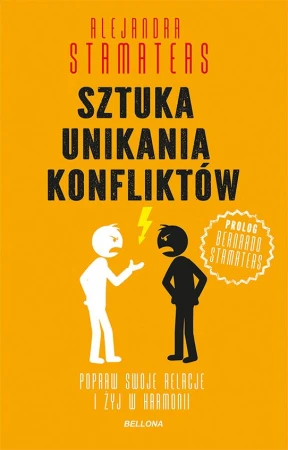 Sztuka unikania konfliktów, Alejandra Stamateas