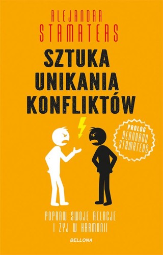 Przejdź do produktu SZTUKA UNIKANIA KONFLIKTÓW, ALEJANDRA STAMATEAS
