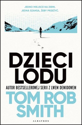 Przejdź do produktu DZIECI LODU, TOM ROB SMITH