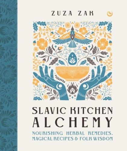 Przejdź do produktu SLAVIC KITCHEN ALCHEMY, ZUZA ZAK