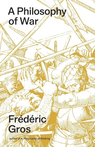 Przejdź do produktu A PHILOSOPHY OF WAR. WHY WE FIGHT, FREDERIC GROS