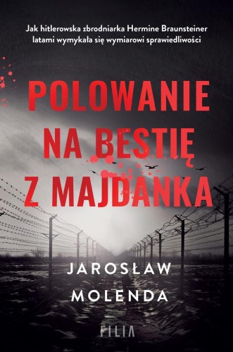 Przejdź do produktu POLOWANIE NA BESTIĘ Z MAJDANKA WYD. SPECJALNE
