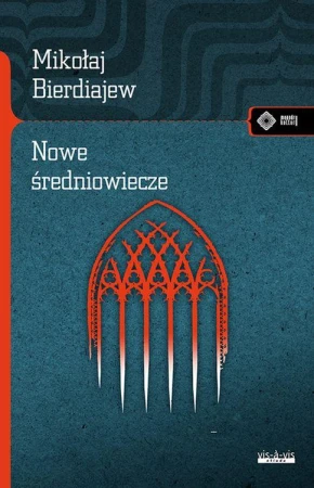 Nowe średniowiecze, Mikołaj Bierdiajiew