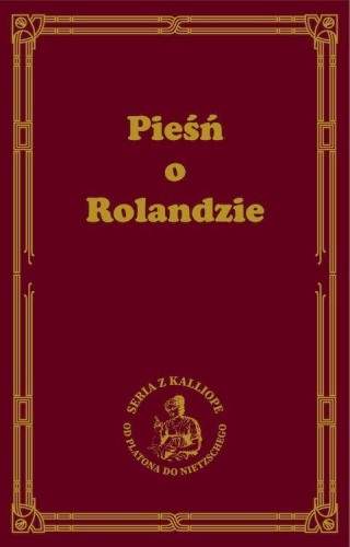 Przejdź do produktu PIEŚŃ O ROLANDZIE, AUTOR NIEZNANY