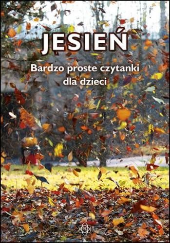 Przejdź do produktu BARDZO PROSTE CZYTANKI DLA DZIECI JESIEŃ