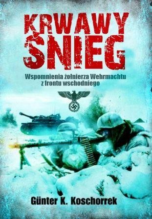 Przejdź do produktu KRWAWY ŚNIEG WYD. 2, GÜNTER K. KOSCHORREK