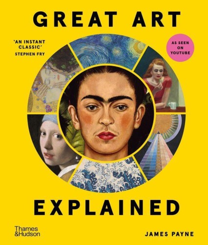 Przejdź do produktu GREAT ART EXPLAINED, JAMES PAYNE