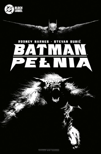 Przejdź do produktu BATMAN. PEŁNIA, RODNEY BARNES,STEVAN SUBIĆ